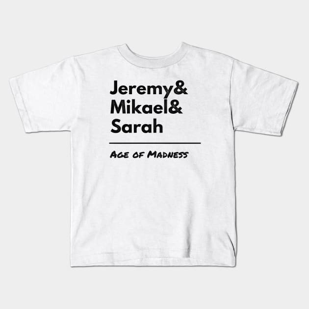 Age of Madness Jeremy Mikael Sarah Kids T-Shirt by Jodditea